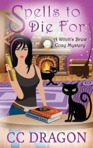 Buch Spells to Die For CC Dragon