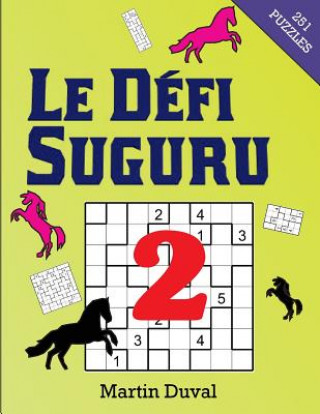 Könyv Le Defi Suguru vol.2 Martin Duval