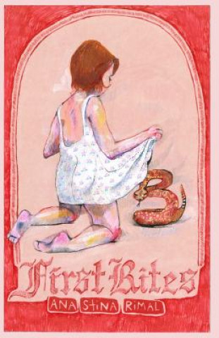 Knjiga First Rites Ana Stina Rimal