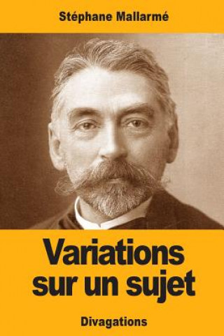 Kniha Variations sur un sujet Stéphane Mallarmé