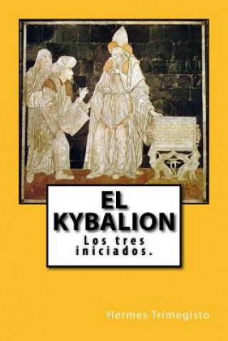 Knjiga El Kybalion (Spanish) Edition Hermes Trimegisto