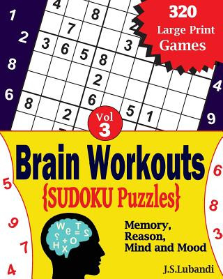 Livre Brain Workouts Sudoku(numbered) Puzzles J S Lubandi