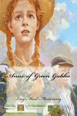 Kniha Anne of Green Gables Lucy Maud Montgomery