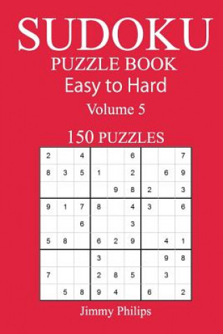 Könyv 150 Easy to Hard Sudoku Puzzle Book Jimmy Philips