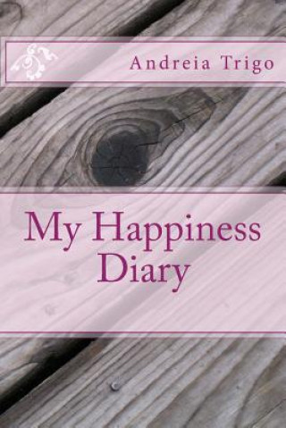 Boek My Happiness Diary Andreia Trigo