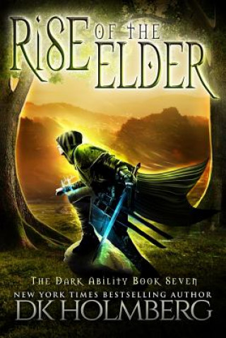 Book Rise of the Elder D K Holmberg