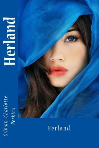 Knjiga Herland Gilman Charlotte Perkins