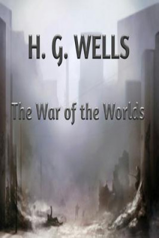 Kniha The War of the Worlds H G Wells