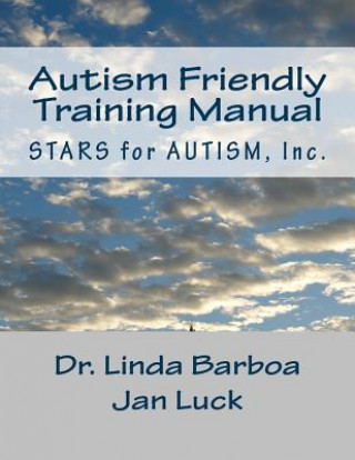 Book Autism Friendly Training Manual Dr Linda Barboa