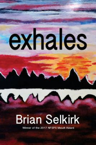 Knjiga Exhales Brian Selkirk