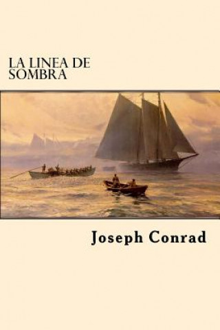 Książka La Linea de Sombra (Spanish Edition) Joseph Conrad