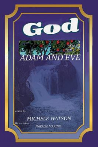 Kniha God Adam and Eve Michele Watson