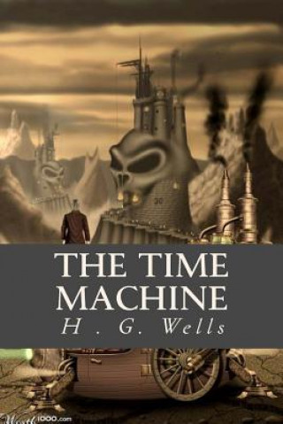 Knjiga The Time Machine H G Wells