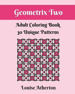 Carte Geometrix Two: An Adult Coloring Book Louise Atherton