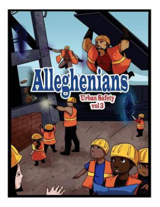 Kniha Alleghenians: Urban Safety 3 Romoulous Malachi