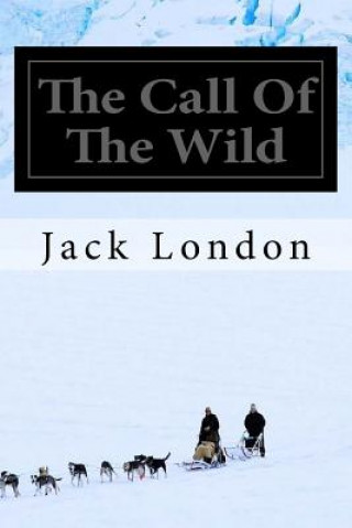 Książka The Call Of The Wild Jack London