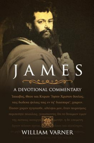 Buch James: A Devotional Commentary Dr William Clayton Varner