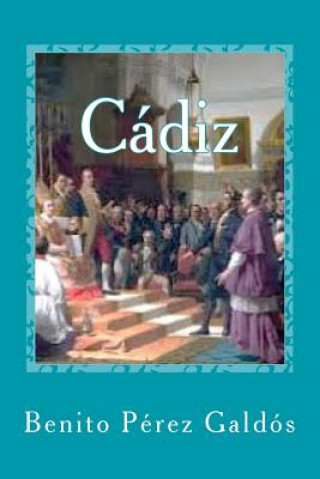 Libro Cádiz Benito Perez Galdos