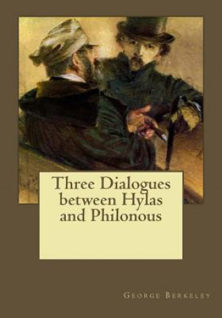 Книга Three Dialogues between Hylas and Philonous George Berkeley