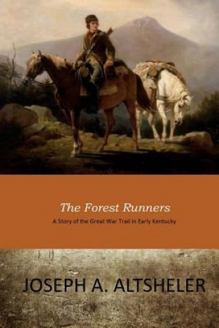 Buch The Forest Runners Joseph A. Altsheler