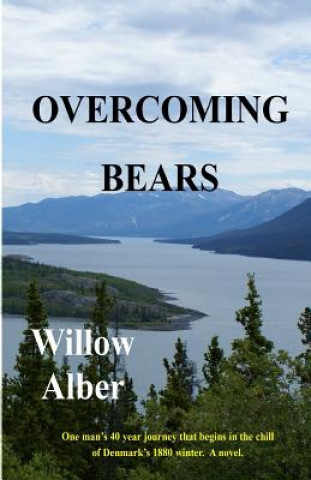 Knjiga Overcoming Bears Willow Alber