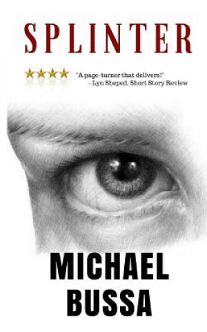 Knjiga splinter Michael Bussa