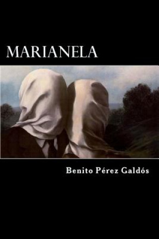 Carte Marianela (Spanish Edition) Benito Perez Galdos