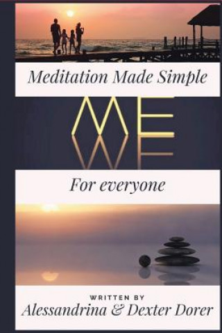 Knjiga Meditation made simple Alessandrina Dorer