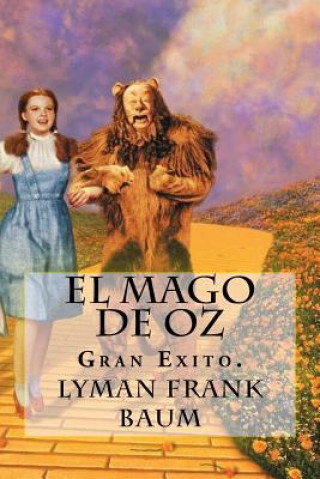 Książka El Mago de Oz (Spanish) Edition Lyman Frank Baum