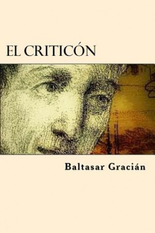 Carte El Criticon (Spanish Edition) Baltasar Gracián