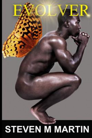 Knjiga Evolver Steven M Martin