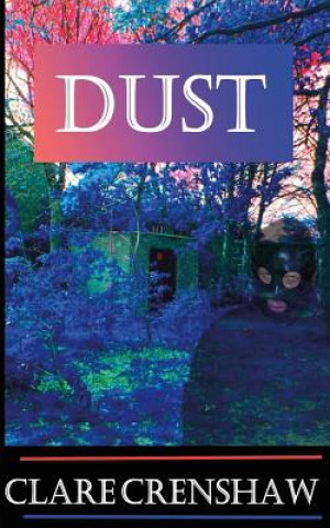 Kniha Dust Clare Crenshaw