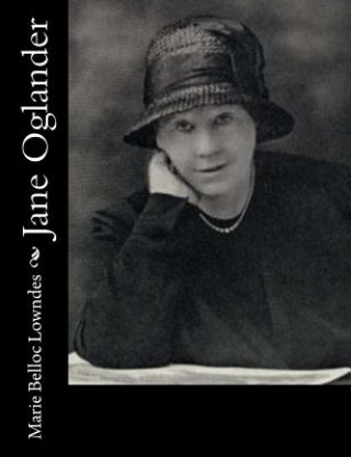 Книга Jane Oglander Marie Belloc Lowndes