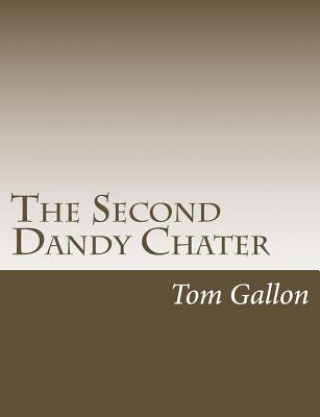 Knjiga The Second Dandy Chater Tom Gallon