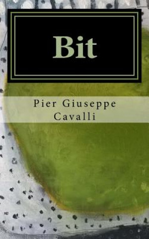 Kniha Bit Pier Giuseppe Cavalli