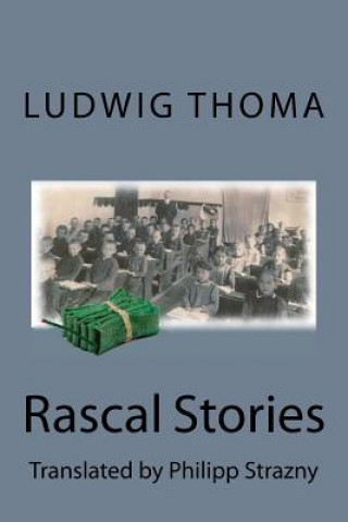Carte Rascal Stories Ludwig Thoma