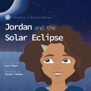 Книга Jordan and the Solar Eclipse Cara Mayo