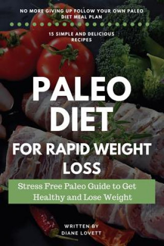 Carte Paleo Diet For Rapid Weight Loss Diane Lovett