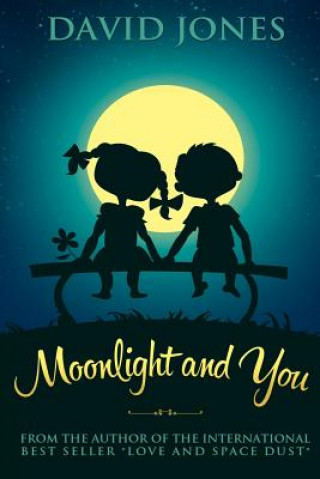 Книга Moonlight And You David Jones