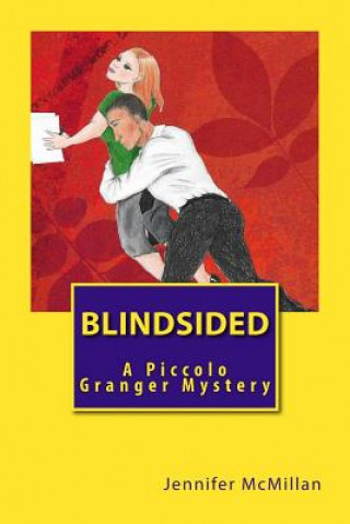 Knjiga Blindsided Jennifer McMillan