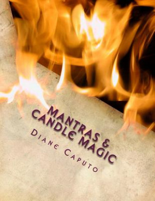 Kniha Mantras & Candle Magic Diane Caputo