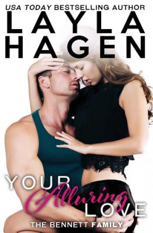 Книга Your Alluring Love Layla Hagen