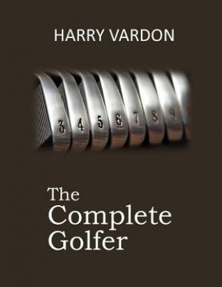 Carte The Complete Golfer Harry Vardon
