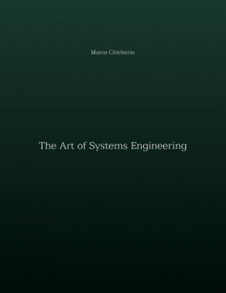 Kniha The Art of Systems Engineering Marco Chicherio