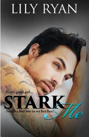 Knjiga Stark Me Lily Ryan