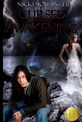 Kniha Cursed Awakening Nikki Noffsinger