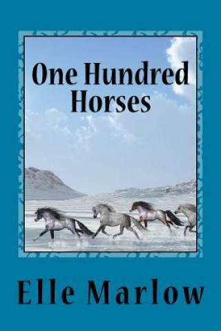 Carte One Hundred Horses Elle Marlow