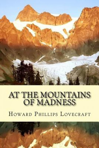 Buch At the Mountains of Madness Howard Phillips Lovecraft