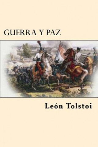 Książka Guerra y Paz (Spanish Edition) Leon Tolstoi