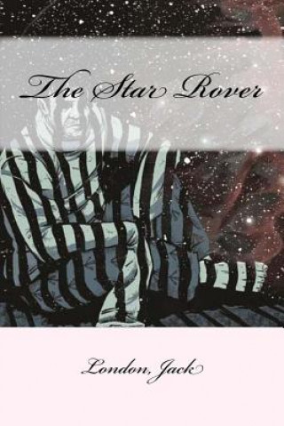 Kniha The Star Rover London Jack